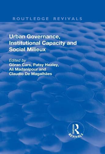 Cover image for Urban Governance, Institutional Capacity and Social Milieux