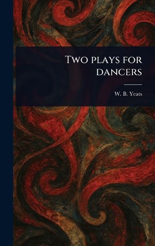 Cover image for Two Plays for Dancers
