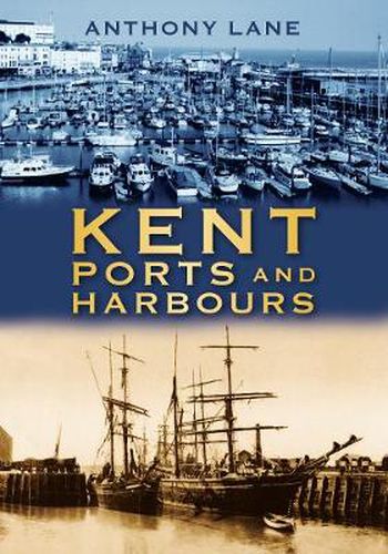 Cover image for Kent Ports and Harbours