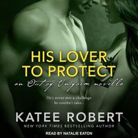 Cover image for His Lover to Protect