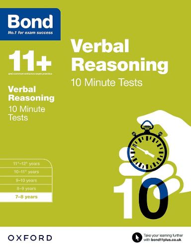 Cover image for Bond 11+: Verbal Reasoning: 10 Minute Tests: 7-8 years