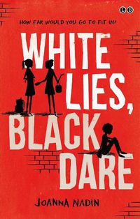 Cover image for White Lies, Black Dare