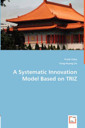 Cover image for A Systematic Innovation Model Based on TRIZ