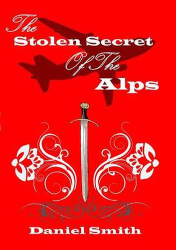 Cover image for The Stolen Secret of the Alps