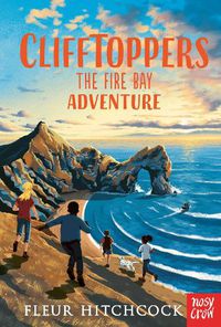 Cover image for Clifftoppers: The Fire Bay Adventure