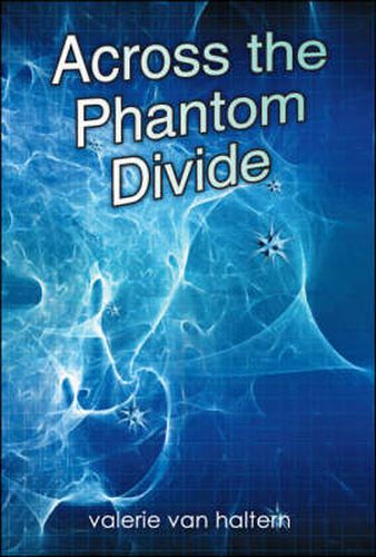 Cover image for Across the Phantom Divide