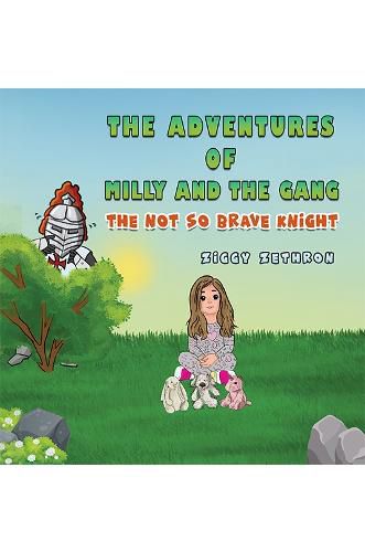 Cover image for The adventures of Milly and the gang - The Not So Brave Knight