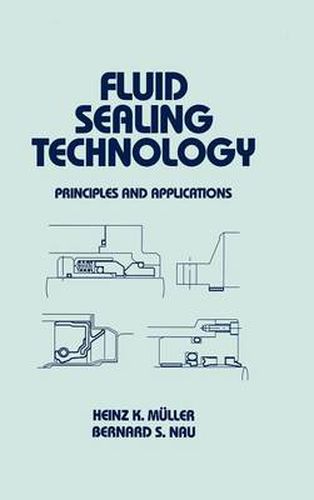 Cover image for Fluid Sealing Technology: Principles and Applications