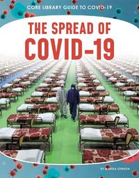 Cover image for Guide to Covid-19: The Spread of COVID-19