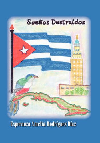 Cover image for Suenos Destruidos