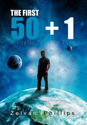 Cover image for The First 50 + 1: A Poetic Touch n Tone