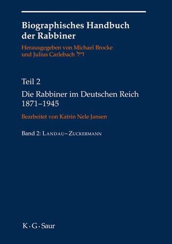 Die Rabbiner Im Deutschen Reich 1871-1945