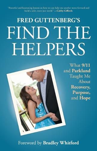 Cover image for Fred Guttenberg's Find the Helpers