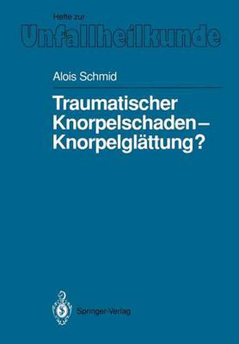 Traumatischer Knorpelschaden - Knorpelglattung?