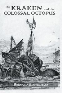 Cover image for Kraken & The Colossal Octopus