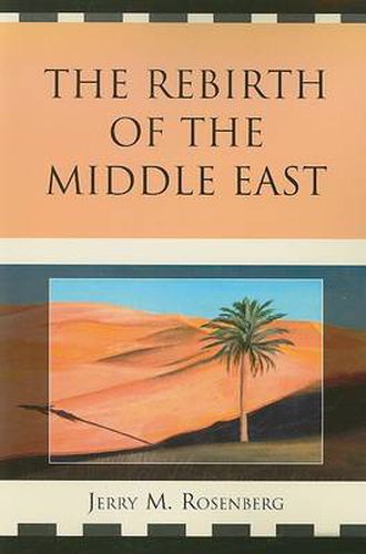 Cover image for The Rebirth of the Middle East