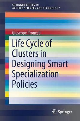 Cover image for Life Cycle of Clusters in Designing Smart Specialization Policies