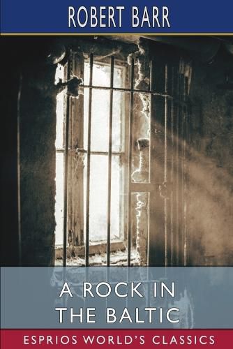 A Rock in the Baltic (Esprios Classics)