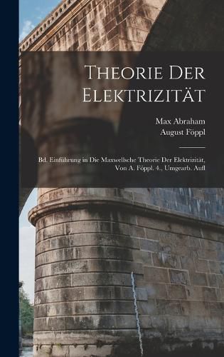 Cover image for Theorie Der Elektrizitaet