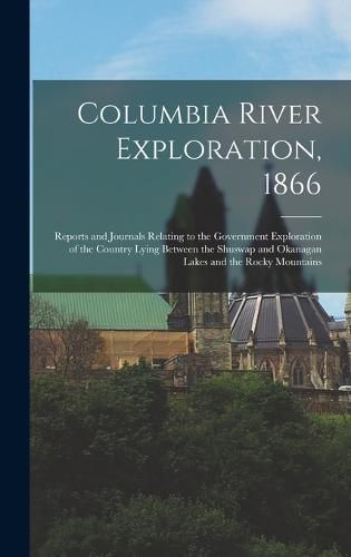 Cover image for Columbia River Exploration, 1866