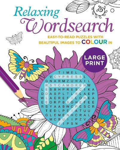 Cover image for Relaxing Large Print Wordsearch: Easy-to-Read Puzzles with Beautiful Images to Colour In