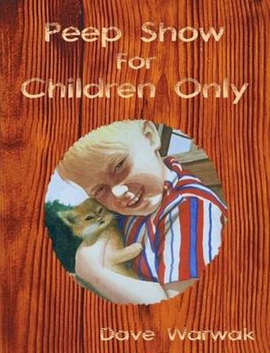 Cover image for Peep Show For Children Only