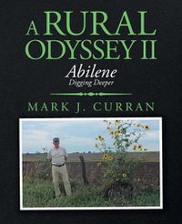 Cover image for A Rural Odyssey Ii: Abilene