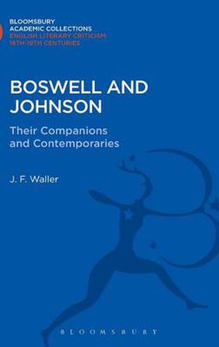 Cover image for Boswell and Johnson: Their Companions and Contemporaries