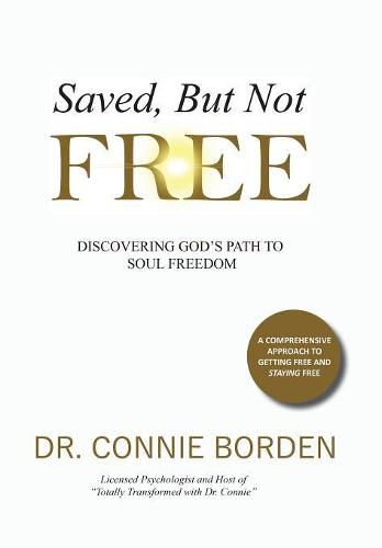 Cover image for Saved But Not Free