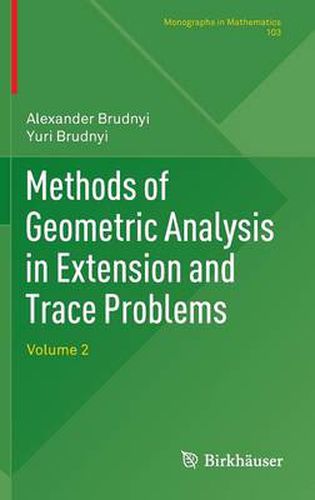 Cover image for Methods of Geometric Analysis in Extension and Trace Problems: Volume 2