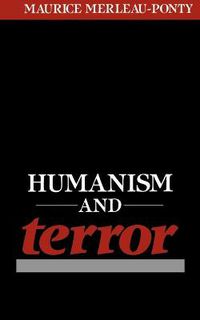 Cover image for Humanism and Terror: An Essay on the Communist Problem