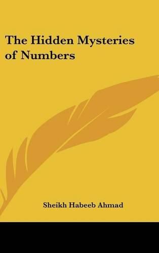 The Hidden Mysteries of Numbers