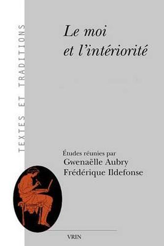 Cover image for Le Moi Et L'Interiorite