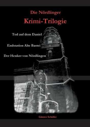 Cover image for Die Noerdlinger Krimi-Trilogie