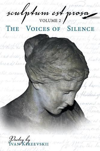 Cover image for Sculptum Est Prosa (Volume 2): The Voices of Silence