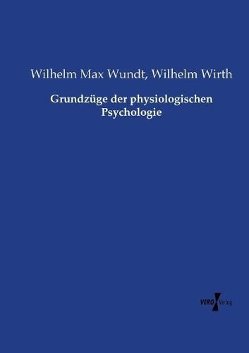 Cover image for Grundzuge der physiologischen Psychologie