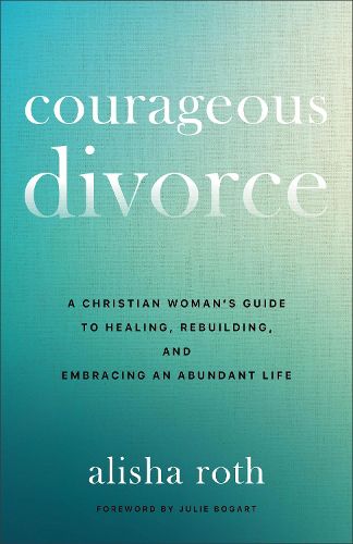 Cover image for Courageous Divorce