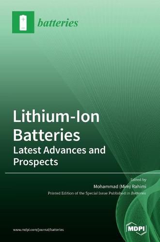 Cover image for Lithium-Ion Batteries: Latest Advances and Prospects