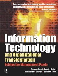 Cover image for Information Technology and Organizational Transformation: Solving the Management Puzzle