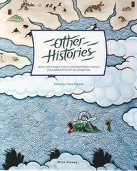 Cover image for Other Histories: Guan Wei's Fable for a Contemporary World