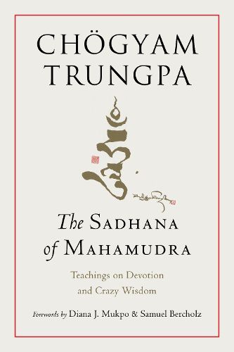 The Sadhana of Mahamudra