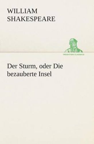 Cover image for Der Sturm, oder Die bezauberte Insel