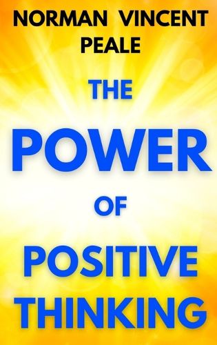 Cover image for The Power of Positive Thinking