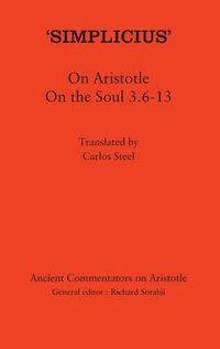 Cover image for 'Simplicius': On Aristotle On the Soul 3.6-13