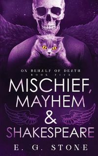 Cover image for Mischief, Mahyem and Shakespeare