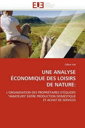 Cover image for Une Analyse Economique Des Loisirs de Nature