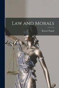 Cover image for Law and Morals