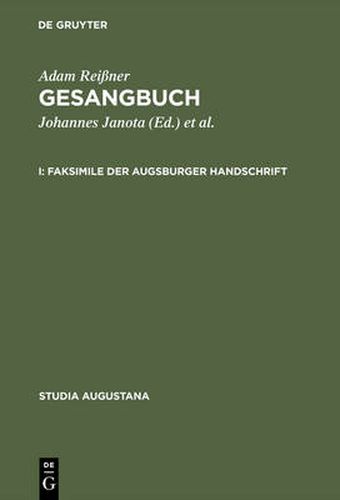 Cover image for Gesangbuch: I. Faksimile der Augsburger Handschrift, II. Kommentar zur Augsburger Handschrift