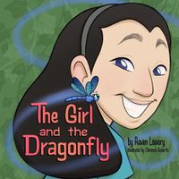 Cover image for The Girl and the Dragonfly