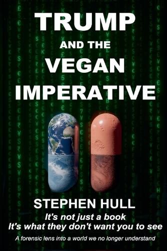 Cover image for Trump And The Vegan Imperative